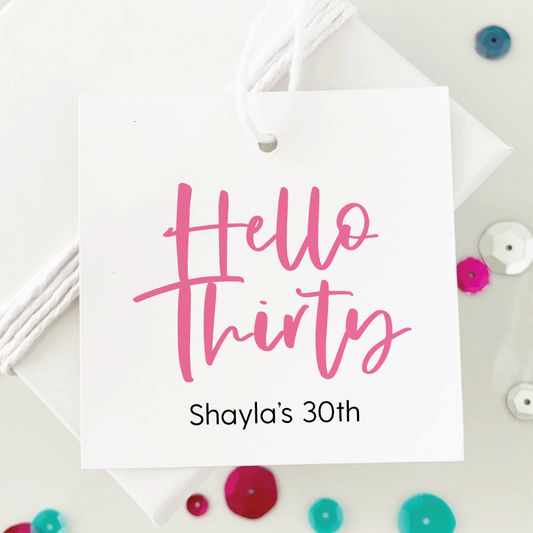 Hello Thirty 30th Birthday Favor Tags