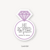 He Popped The Question Diamond Ring Sticker