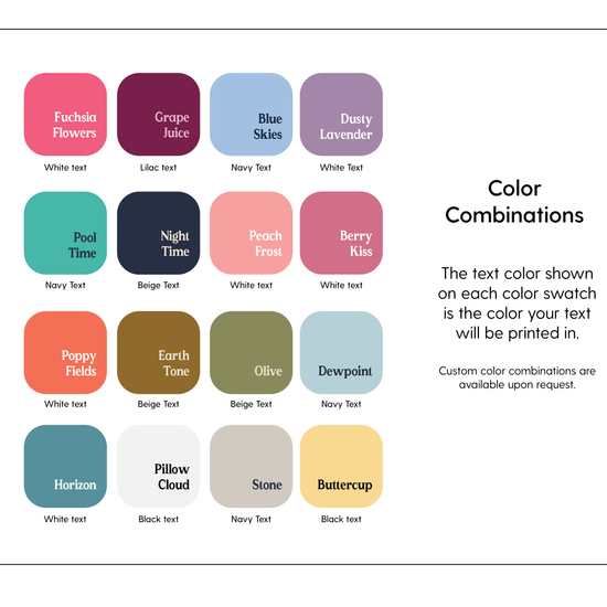 A color combination chart showing 16 color swatches arranged in a grid on a white background, with text explaining that the text color shown on each swatch is the color the text will be printed in. The swatches include pink, purple, blue, teal, navy, peach, coral, brown, olive, yellow, and gray in various text pairings.