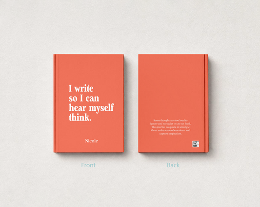 Two coral-orange hardcover books shown side by side on a light gray background, labeled Front and Back. The front cover has large white text reading, "I write so I can hear myself think.