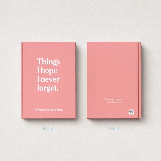 Two pink hardcover books displayed side by side on a light textured background, labeled 'Front' and 'Back' underneath. The left book shows the front cover with white serif text reading 'Things I hope I never forget.
