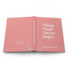 An open hardcover book in a dusty pink color, displaying the front cover with the white text 'Things I hope I never forget.' and the spine with 'THINGS I HOPE I NEVER FORGET.