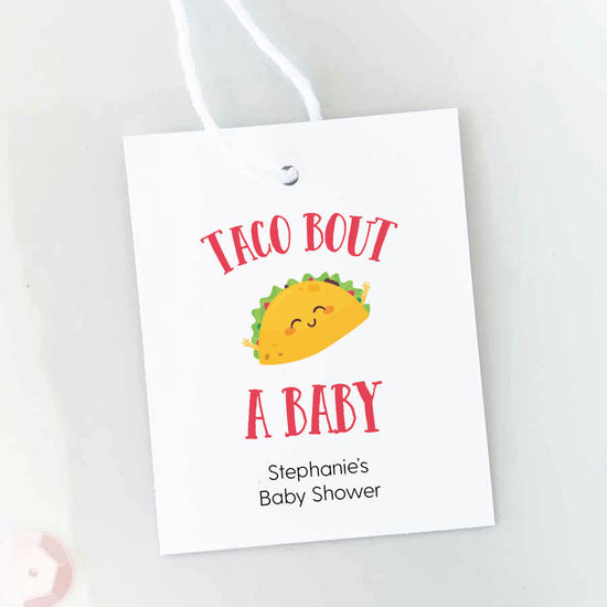 Taco Bout  A Baby Baby Shower Favor Tags