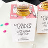Brides Just Wanna Have Fun Mini Liquor Favor Tags
