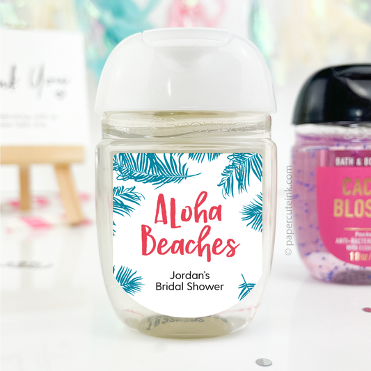 Aloha Beaches custom hand sanitizer labels for your Bridal Shower and Bachelorette Party favors.