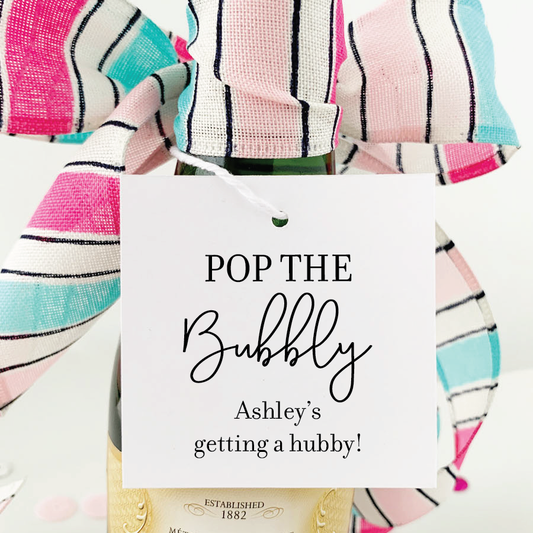 Pop The Bubbly Shes Getting a Hubby Favor Tags
