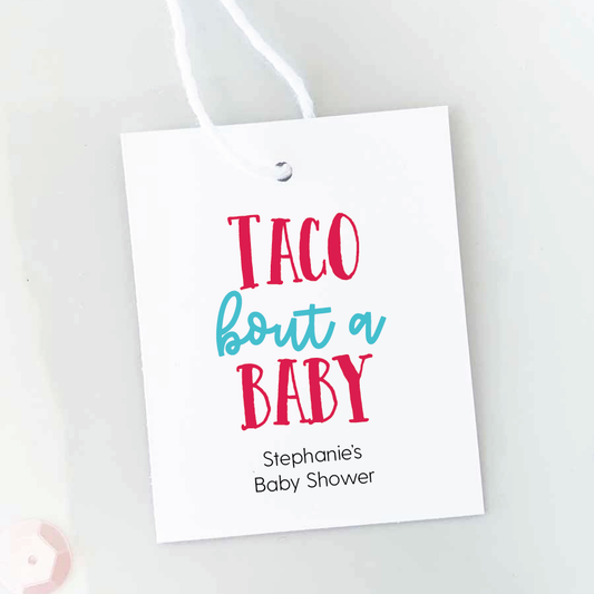 Taco Bout A Baby Baby Shower Favor Tags