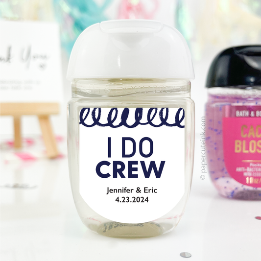 I Do Crew custom hand sanitizer labels for your Bridal Shower and Engagement Party Favors.